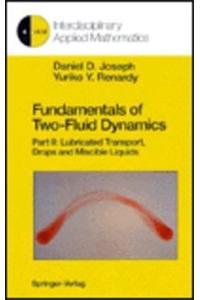 Fundamentals of Two-Fluid Dynamics