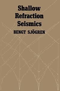 SHALLOW REFRACTION SEISMICS
