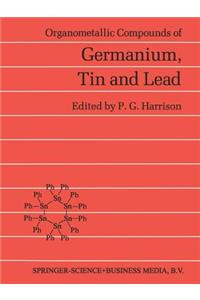 Organometallic Compounds of Germanium, Tin and Lead