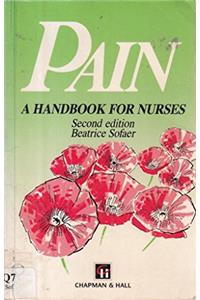 Pain: A Handbook for Nurses