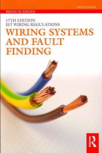 Wiring Systems and Fault Finding for Installation Electricians