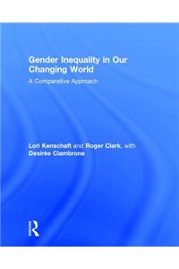 Gender Inequality in Our Changing World