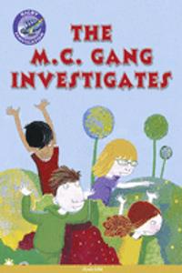 Navigator New Guided Reading Fiction Year 3, The MC Gang Investigates