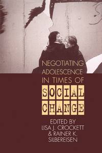 Negotiating Adolescence in Times of Social Change