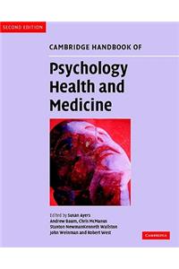 Cambridge Handbook of Psychology, Health and Medicine