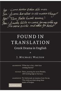 Found in Translation: Greek Drama in English