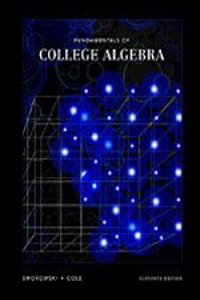 Fundamentals of College Algebra