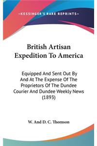 British Artisan Expedition To America