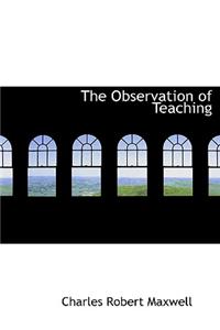 The Observation of Teaching