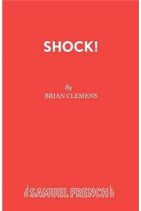 Shock!
