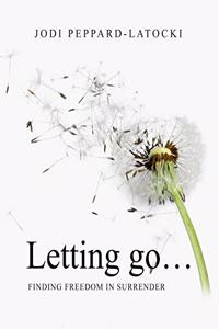 Letting Go ...