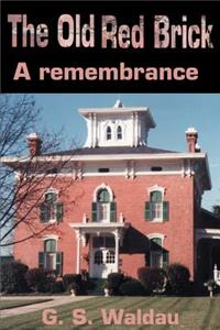 Old Red Brick