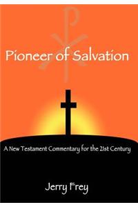 Pioneer of Salvation