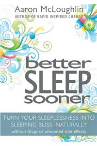 Better Sleep Sooner