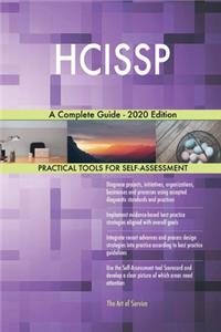 HCISSP A Complete Guide - 2020 Edition