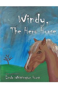 Windy, the Hero Horse