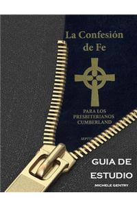 Confesion de Fe para los Presbiterianos Cumberland Guia de Estudio