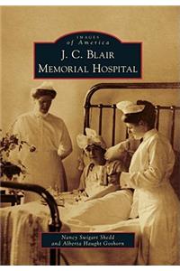 J. C. Blair Memorial Hospital