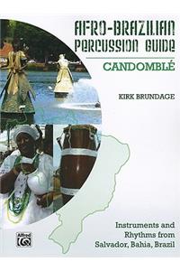 Afro-Cuban Percussion Guide, Bk 3