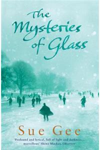 The Mysteries of Glass