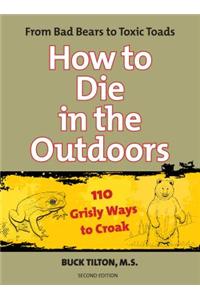How to Die in the Outdoors