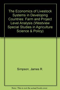 The Economics Of Livestock Systems In Developing Countries