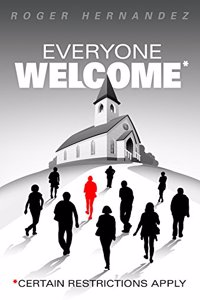 Everyone Welcome