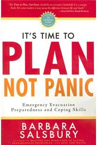 It's Time to Plan, Not Panic
