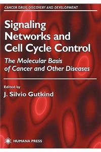 Signaling Networks and Cell Cycle Control