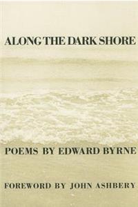 Along the Dark Shore