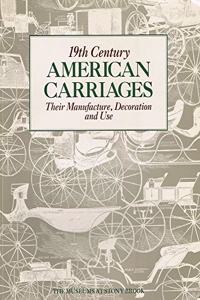 19th Century American Carriages