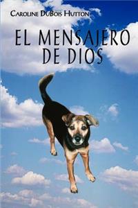 El Mensajero De Dios