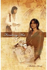 Finding Her