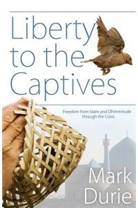 Liberty to the Captives