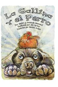 Gallina y El Perro