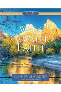 Walk on Water Faith