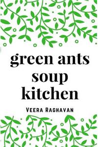 Green Ants Soup Kitchen
