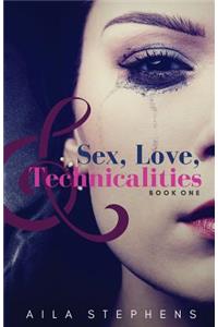 Sex, Love, and Technicalities