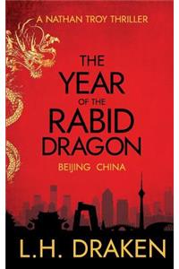 The Year of the Rabid Dragon