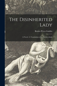 Disinherited Lady