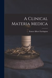 Clinical Materia Medica