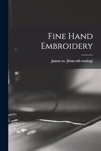 Fine Hand Embroidery