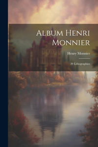 Album Henri Monnier