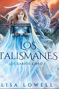 Los Talismanes (Los Sabios Libro 1)