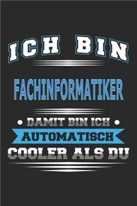 Ich bin Fachinformatiker Damit bin ich automatisch cooler als du