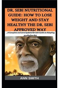 Dr. Sebi Nutritional Guide