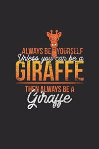 Giraffe - Always Be Yourself