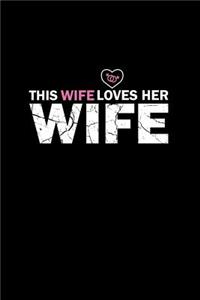 This Wife Loves Her Wife