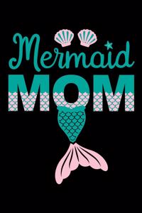 Mermaid mom: Composition Journal Notebook Wide Ruled with 100 lined pages for you as budget planner or password organizer