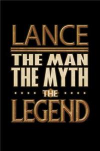 Lance The Man The Myth The Legend